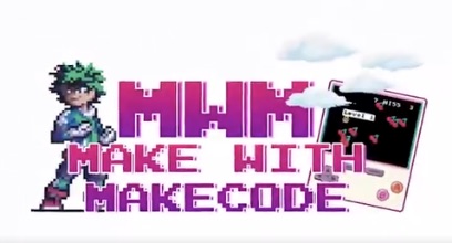 Make With MakeCode Video Series